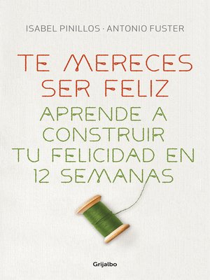 cover image of Te mereces ser feliz